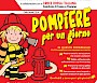 Pompiere per un giorno